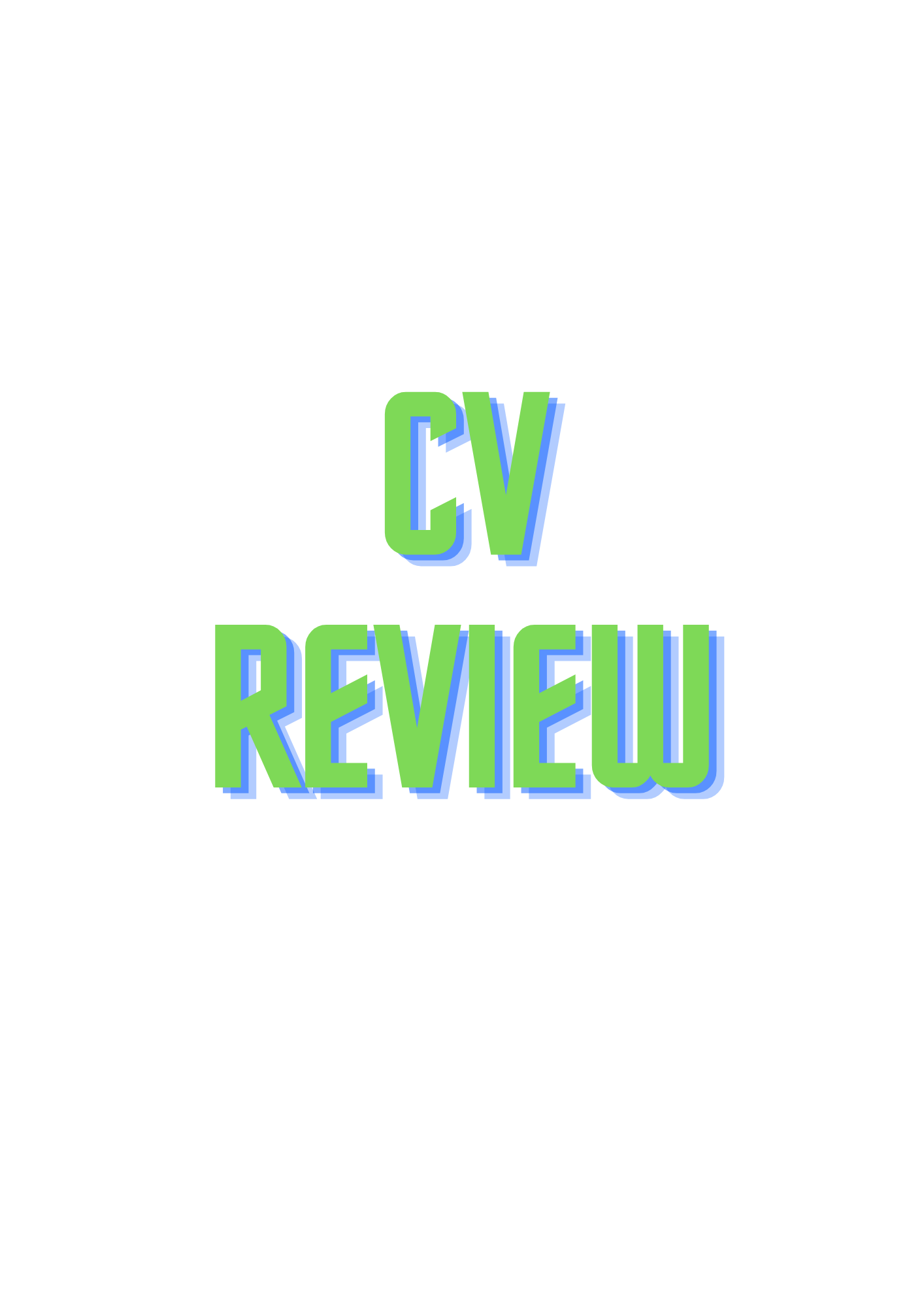 Comprehensive CV Review *1 DAY TURNAROUND*